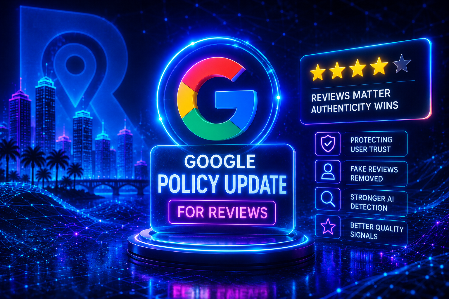 Google Changed The Rules on Reviews: Updated Google Review Policy's April 2026